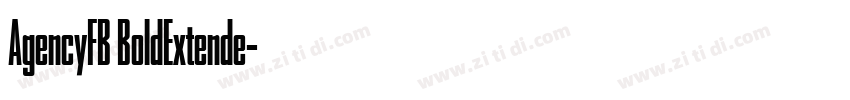 AgencyFB BoldExtende字体转换